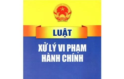Luật xử lý vi phạm hành chính năm 2012