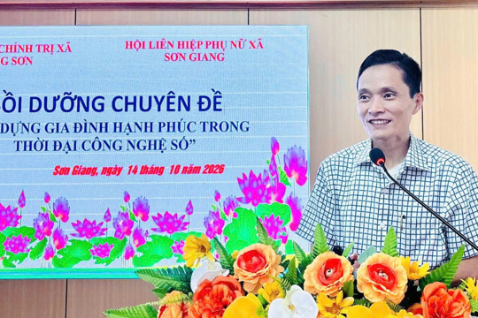 Sơn Giang Bồi dưỡng chuyên đề “Xây dựng gia đình hạnh phúc trong thời đại công nghệ số”
