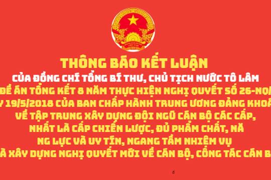 THÔNG BÁO KẾT LUẬN CỦA ĐỒNG CHÍ TỔNG BÍ THƯ, CHỦ TỊCH NƯỚC TÔ LÂM