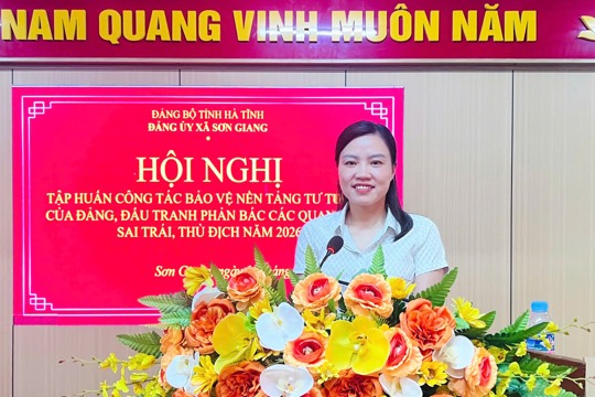 Sơn Giang tổ chức tập huấn bảo vệ nền tảng tư tưởng của Đảng năm 2026 