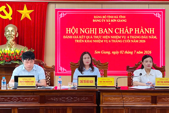 Thường trực Đảng ủy xã Sơn Giang đánh giá kết quả thực hiện nhiệm vụ 6 tháng đầu năm 2026