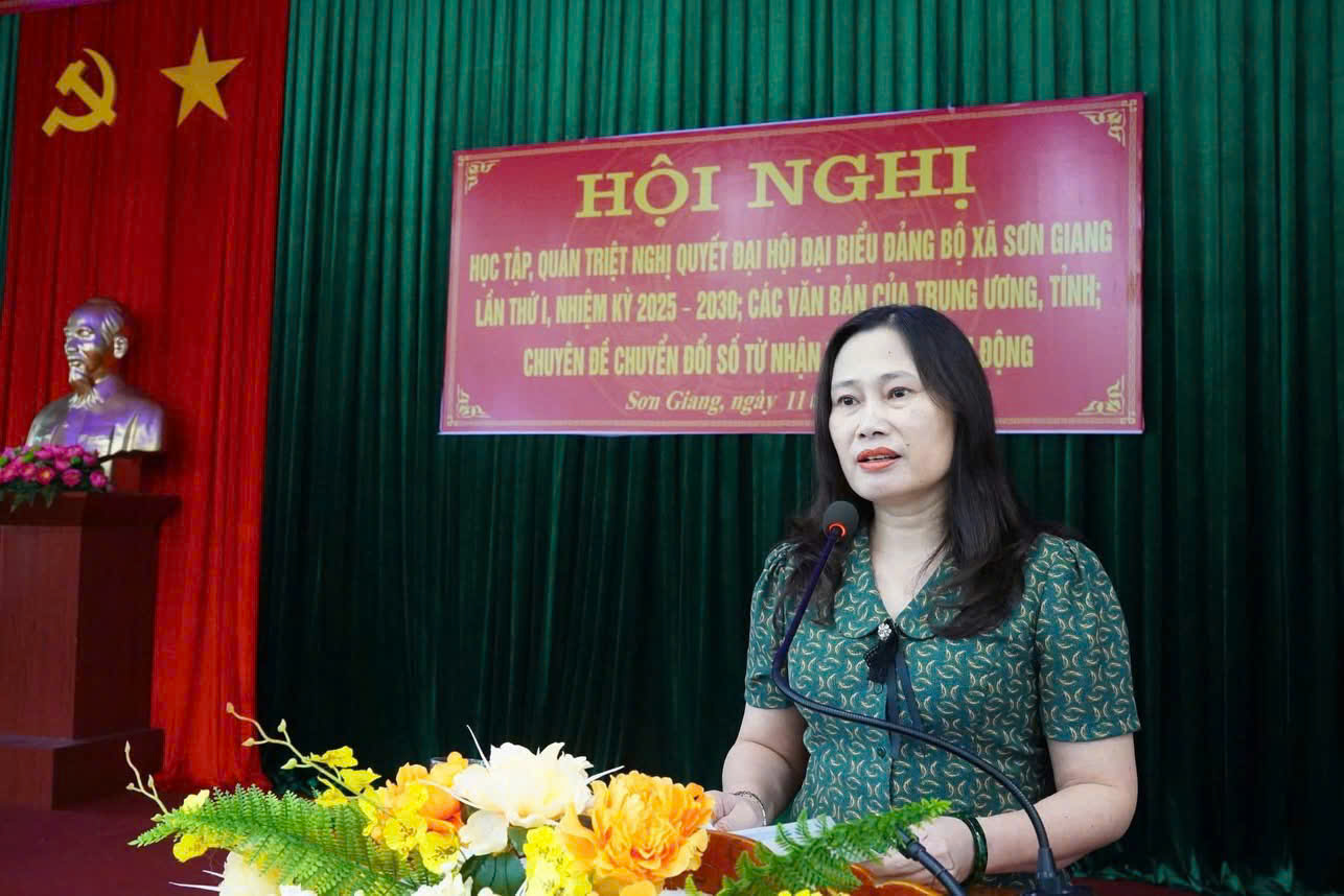 Xã Sơn Giang quán triệt Nghị quyết Đại hội đại biểu Đảng bộ xã lần thứ nhất, nhiệm kỳ 2025 – 2030 